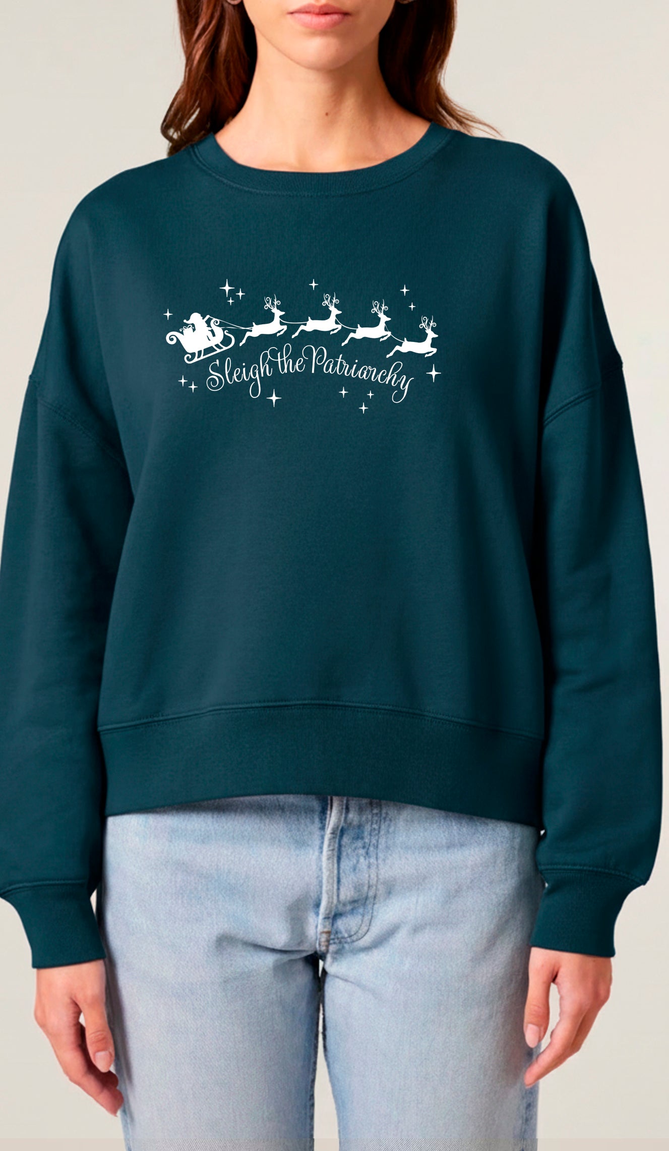 Sleigh the Patriarchy - Deep Teal