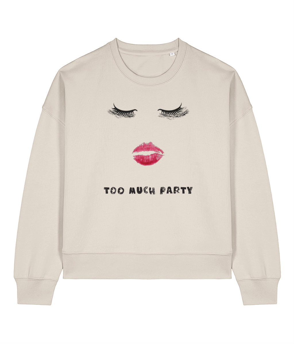 Too Much Party - Natural Raw